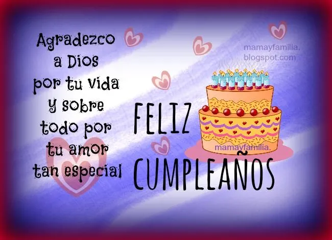 Palabras para una hija o hijo en su Cumpleaños - Mamá y Familia Palabras para una hija o hijo en su Cumpleaños - Mamá y Familia