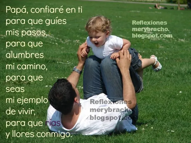 Palabras de un hijo o hija a su Padre ~ Reflexiones Cristianas Palabras de un hijo o hija a su Padre ~ Reflexiones Cristianas