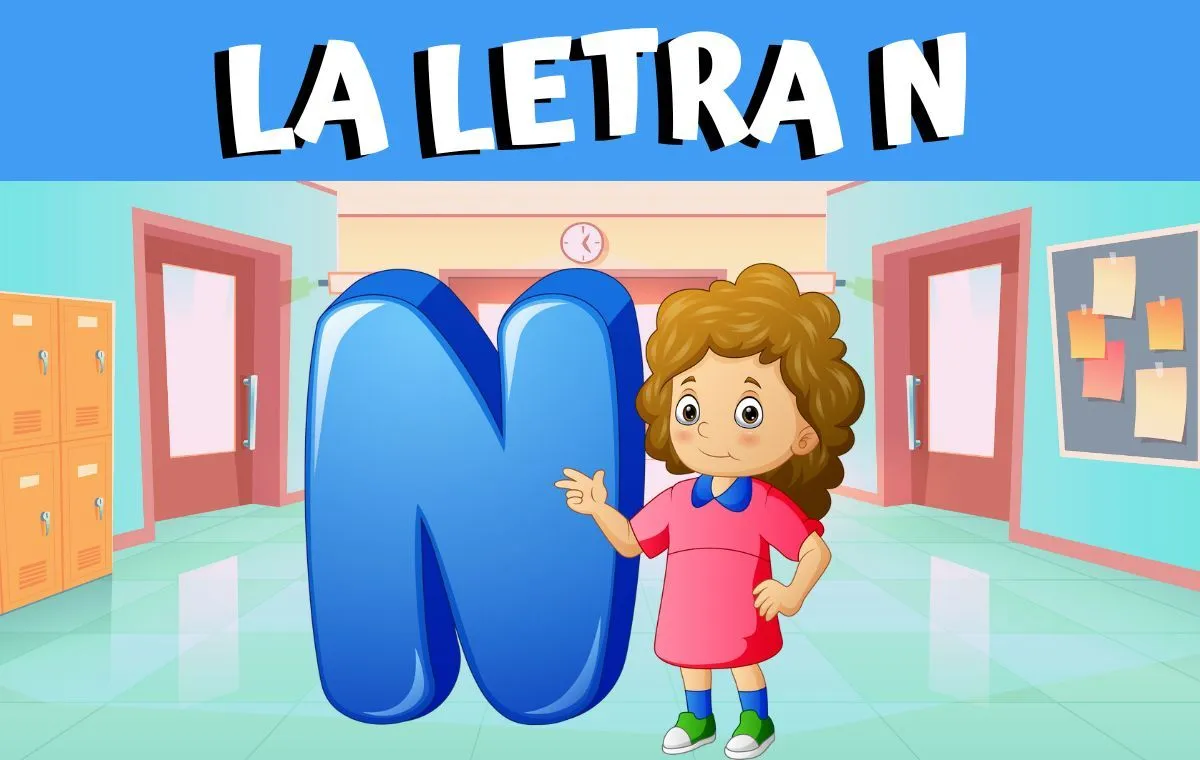 Palabras con la letra N : Actividades y ejemplos para niños Palabras con la letra N : Actividades y ejemplos para niños
