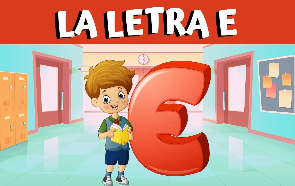 Palabras con la letra E : Actividades y ejemplos para niños Palabras con la letra E : Actividades y ejemplos para niños