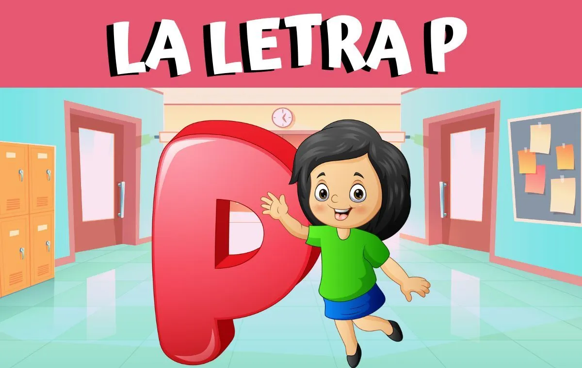 Palabras con la letra P : Actividades y ejemplos para niños Palabras con la letra P : Actividades y ejemplos para niños