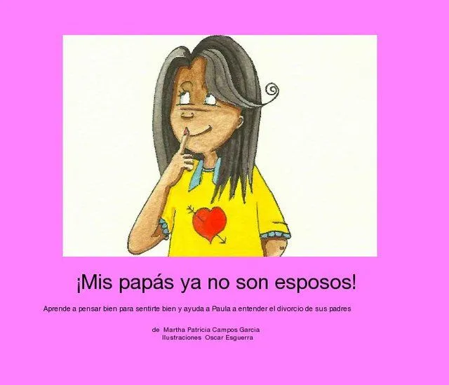 Mis papás ya no son esposos! (ebook) | Blurb Books Mis papás ya no son esposos! (ebook) | Blurb Books
