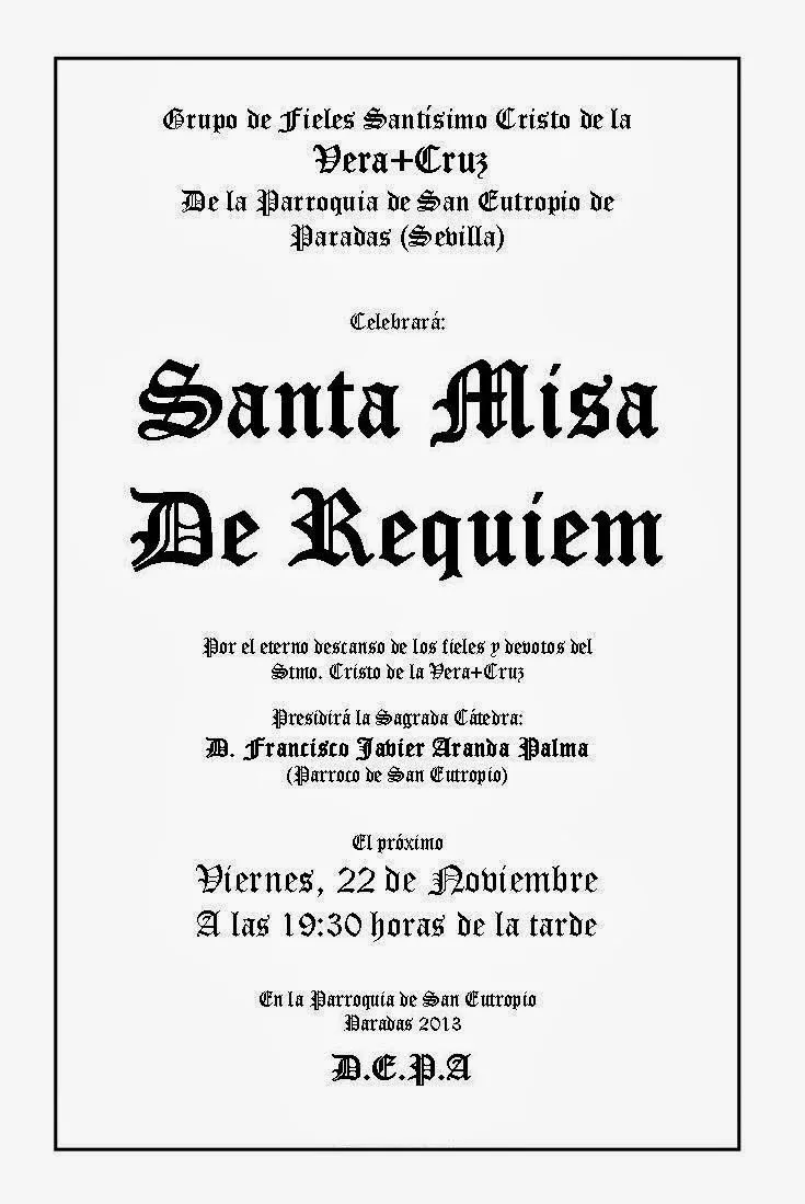Paradas Cofrade: Santa Misa de Requiem en la Vera