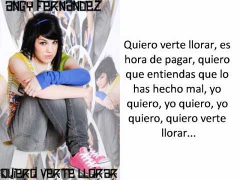 Paroles Quiero Verte Llorar - Angy Fernández Paroles Quiero Verte Llorar - Angy Fernández
