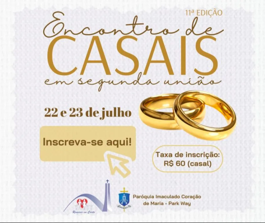 Paróquia Imaculado Coração de Maria - Encontro de casais em segunda união: inscreva-se aqui! Paróquia Imaculado Coração de Maria - Encontro de casais em segunda união: inscreva-se aqui!