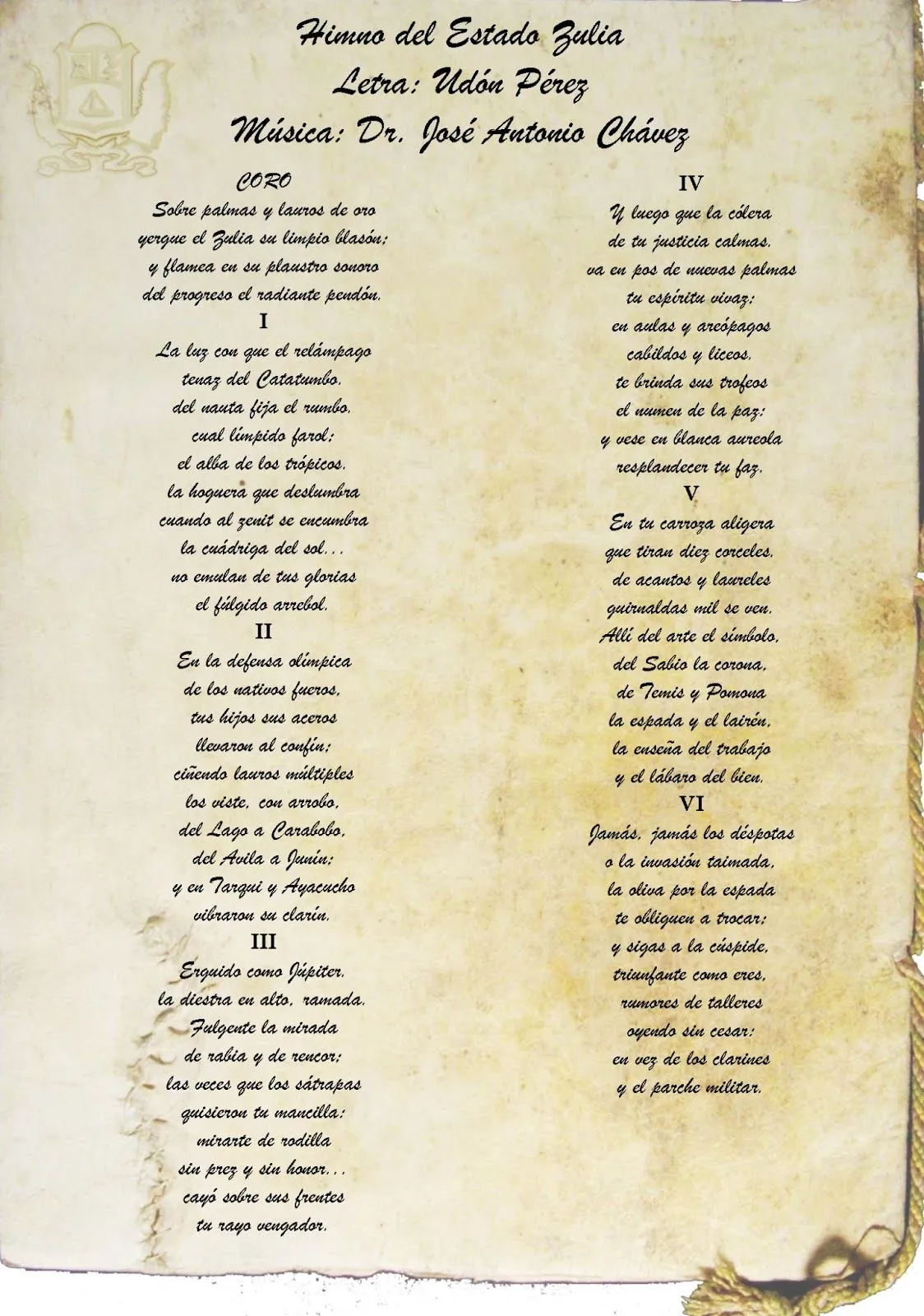 Parroquia Cacique Mara: Letra del Himno del Estado Zulia Parroquia Cacique Mara: Letra del Himno del Estado Zulia