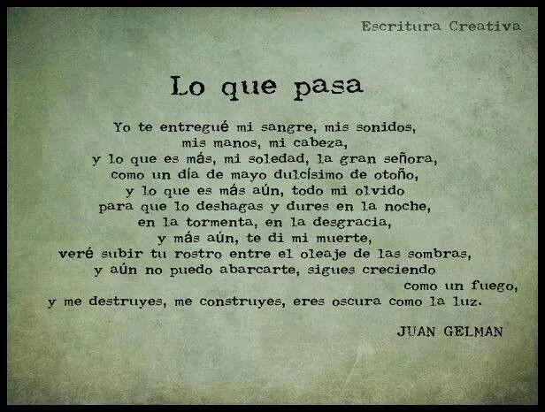 Lo que pasa Juan Gelman | Cosas lindas | Pinterest