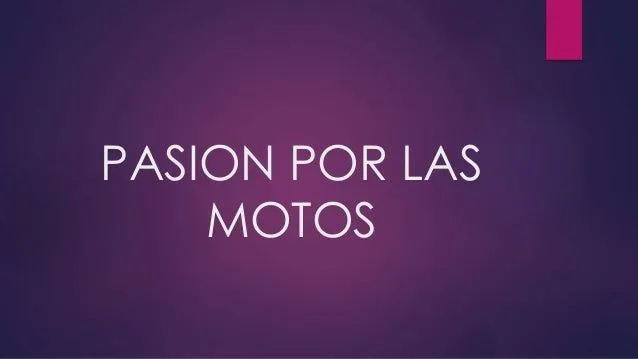 Pasion por las motos