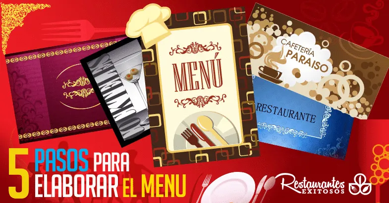Pasos para Diseñar el Menú | Menus de Restaurantes | Diseño y ... Pasos para Diseñar el Menú | Menus de Restaurantes | Diseño y ...