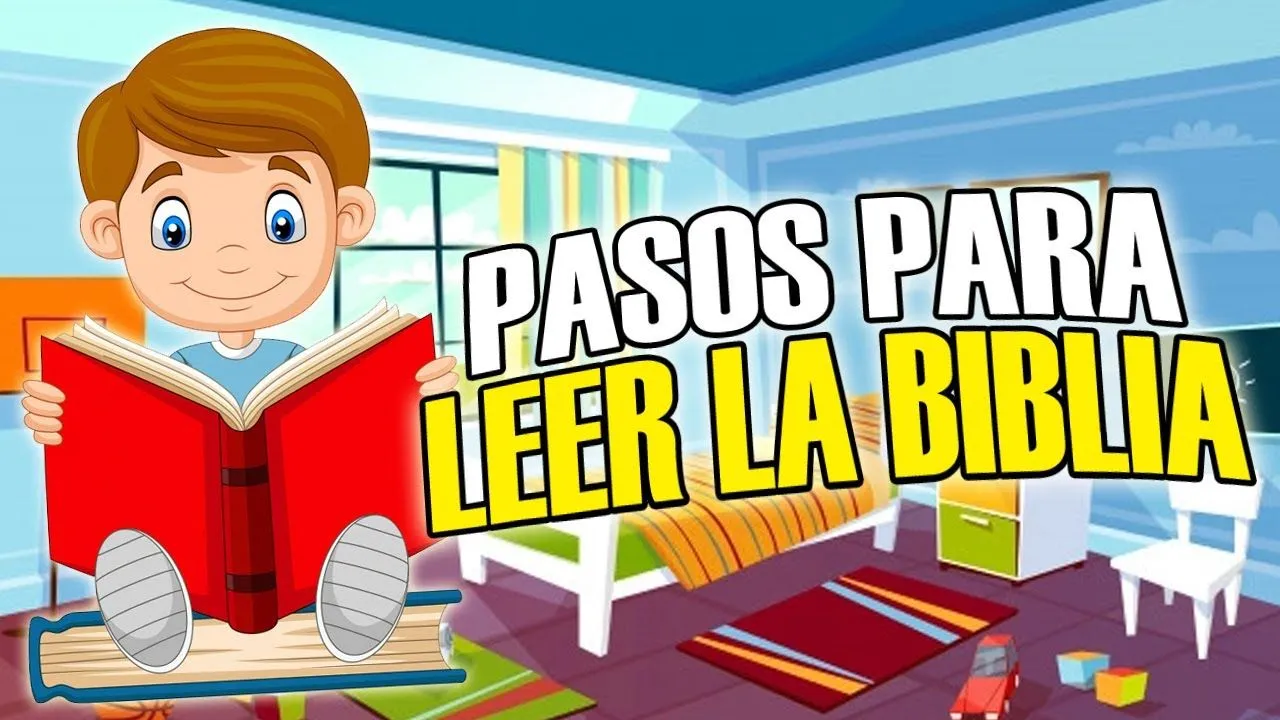 PASOS PARA LEER LA BIBLIA