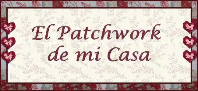 El Patchwork de Mi Casa: Mi infancia son recuerdos....