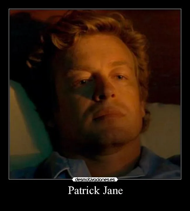 Patrick Jane | Desmotivaciones