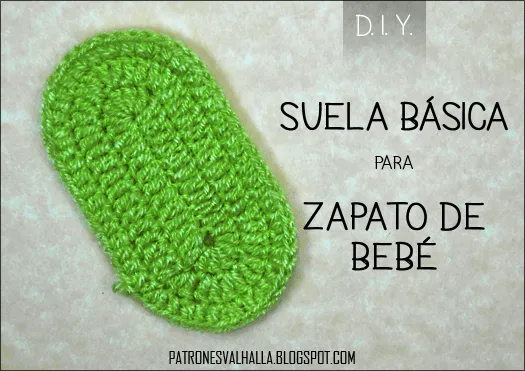 Patrón Gratis: Suela para zapatito de bebé a crochet / 0 a 3 meses ...