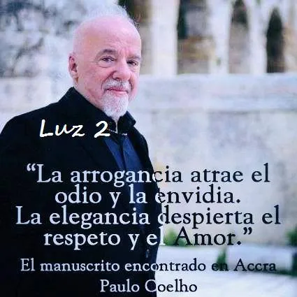 paulo coelho la elegancia despierta el respeto y el amor yecla ...