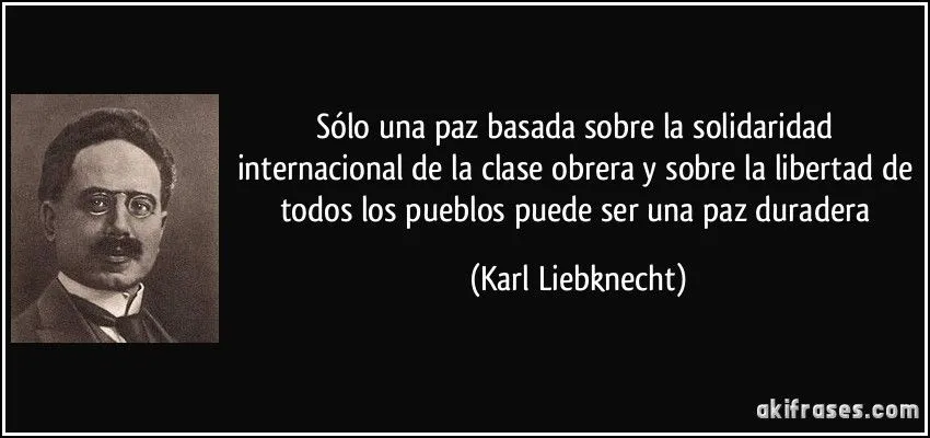 Sólo una paz basada sobre la solidaridad internacional de la... Sólo una paz basada sobre la solidaridad internacional de la...