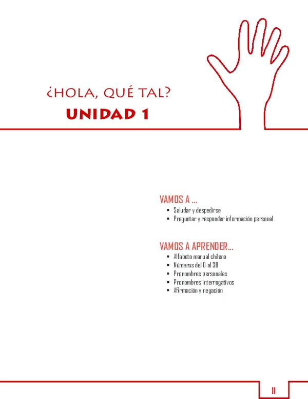 PDF) BULLET Alfabeto manual chileno @BULLET Números del 0 al 30 @BULLET Pronombres personales @BULLET Pronombres interrogativos @BULLET Afirmación y negación @BULLET Saludar y despedirse @BULLET Preguntar y responder información personal | PDF) BULLET Alfabeto manual chileno @BULLET Números del 0 al 30 @BULLET Pronombres personales @BULLET Pronombres interrogativos @BULLET Afirmación y negación @BULLET Saludar y despedirse @BULLET Preguntar y responder información personal |