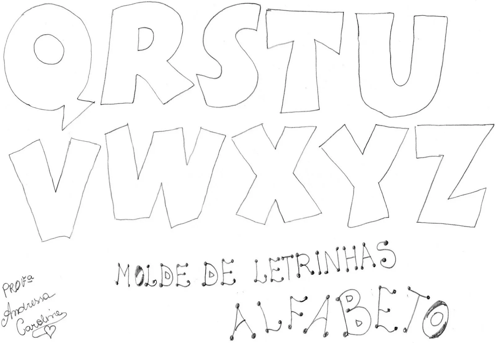 PEDAGOGIA NOTA 10: Molde de letras