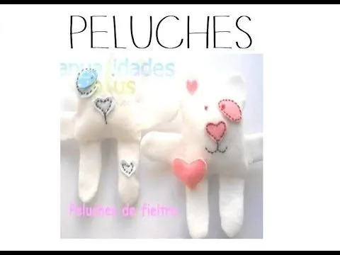 Cómo hacer Peluches: Patrones y paso a paso - YouTube