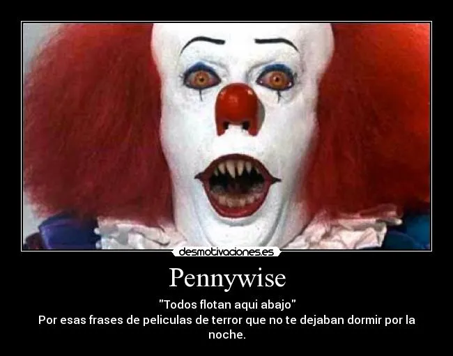 Pennywise | Desmotivaciones