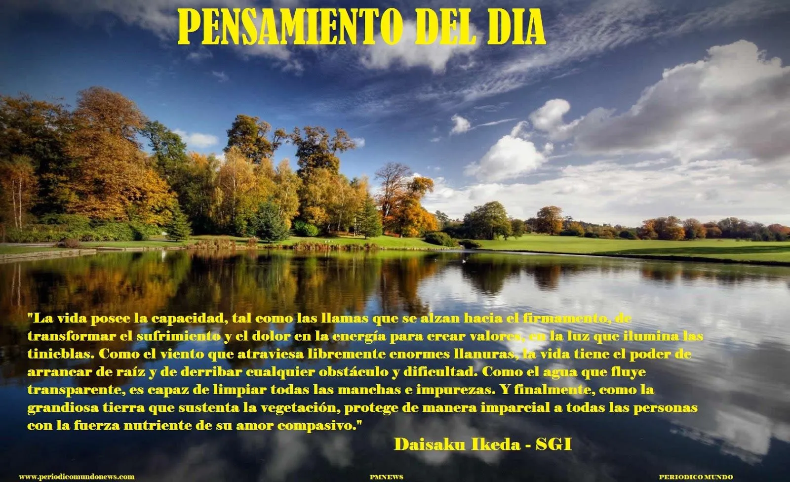 Pensamiento del día: "La vida posee la capacidad, tal como las ... Pensamiento del día: "La vida posee la capacidad, tal como las ...