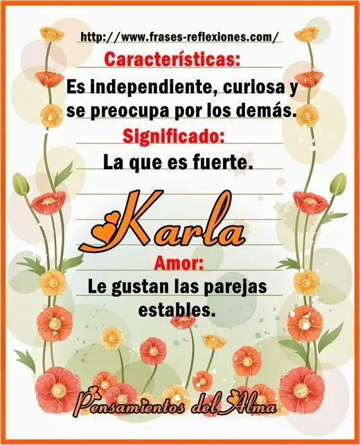Pensamientos del Alma: Significado de Karla Pensamientos del Alma: Significado de Karla