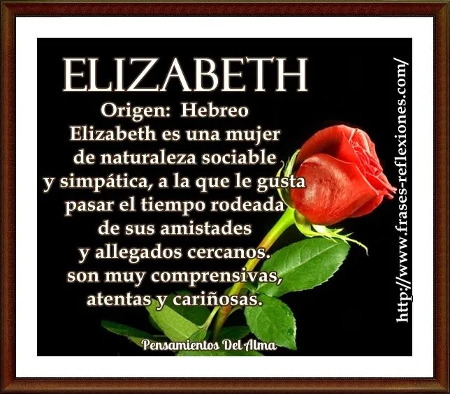 Pensamientos del Alma: Significado del nombre ELIZABETH