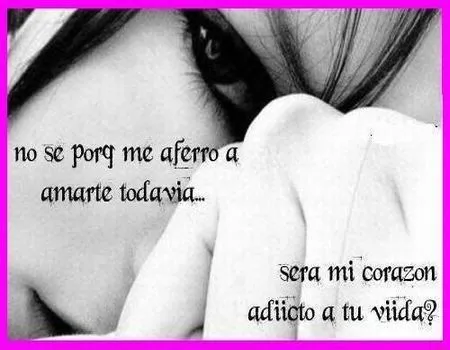 Pensamientos de desamor para Tuenti ~ PENSAMIENTOS DE AMOR