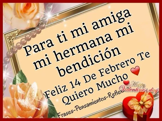 Pensamientos De La Vida Diaria : Feliz San Valentín, amiga mi ... Pensamientos De La Vida Diaria : Feliz San Valentín, amiga mi ...