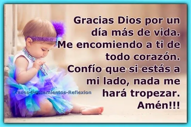 Pensamientos De La Vida Diaria : Gracias Dios por un día más de vida. Pensamientos De La Vida Diaria : Gracias Dios por un día más de vida.