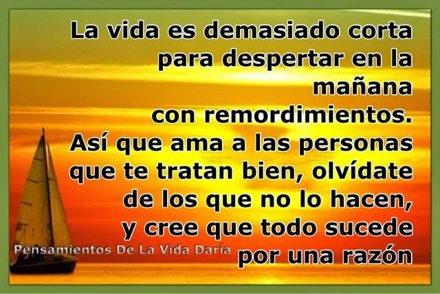 Pensamientos De La Vida Diaria : La vida es demasiado corta Pensamientos De La Vida Diaria : La vida es demasiado corta