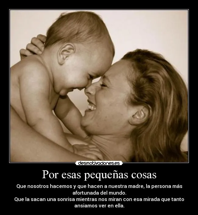 Por esas pequeñas cosas | Desmotivaciones