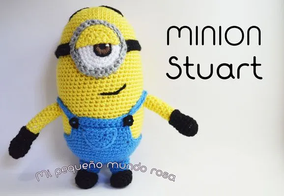 Mi pequeño mundo rosa ♥: Minion Stuart Tejido Mi pequeño mundo rosa ♥: Minion Stuart Tejido
