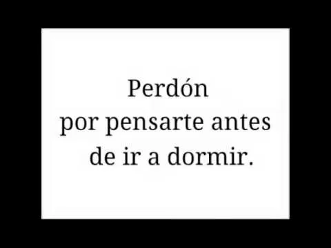 Perdon por todo mi amor... - YouTube