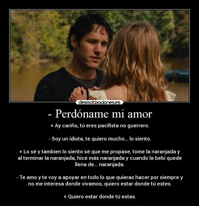 Perdóname mi amor | Desmotivaciones