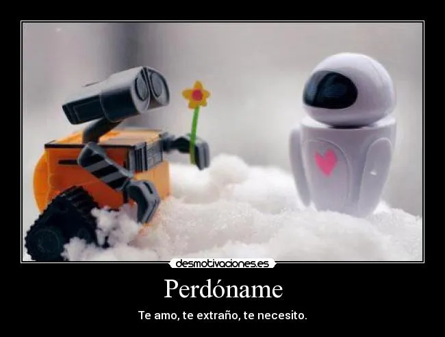Perdóname | Desmotivaciones