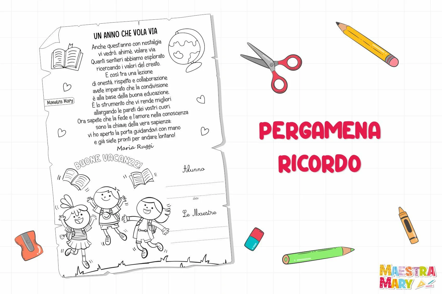 Pergamena ricordo - fine anno scolastico | Maestra Mary Pergamena ricordo - fine anno scolastico | Maestra Mary