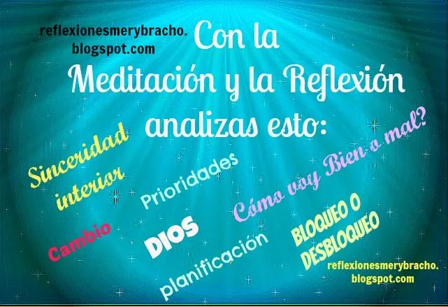 7 Cosas que te permiten la Meditación y Reflexión diaria ...