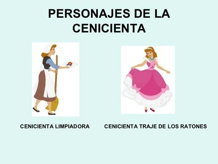 Personajes de la cenicienta