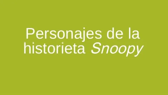 Personajes de la historieta snoopy