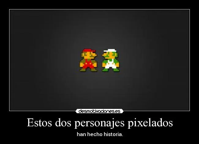 Estos dos personajes pixelados | Desmotivaciones