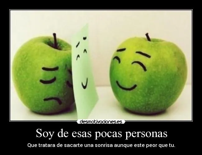 Soy de esas pocas personas | Desmotivaciones