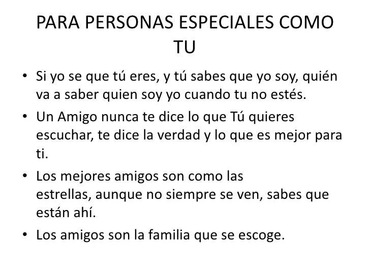 Para personas especiales como tu