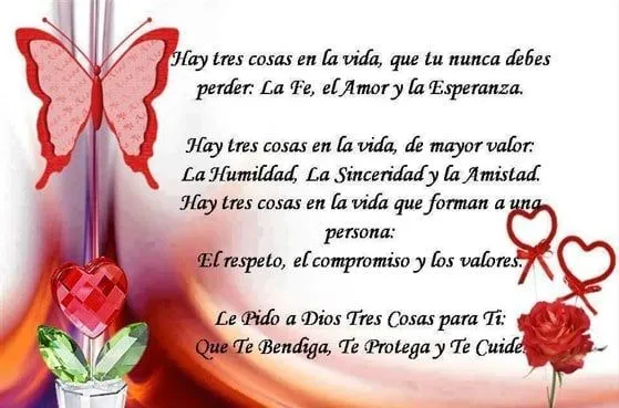 Le pido a Dios tres cosas para ti: Que te bendiga, te proteja y te ... Le pido a Dios tres cosas para ti: Que te bendiga, te proteja y te ...