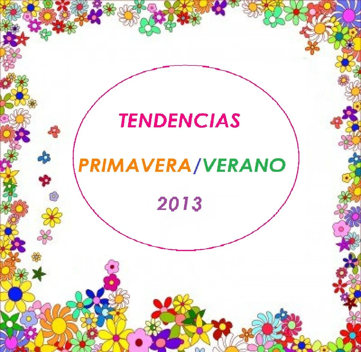 Al pie de la moda: Especial Tendencias Primavera/Verano 2013