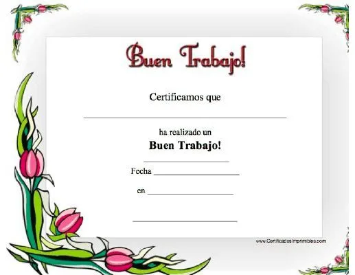 Buen Trabajo para imprimir los certificados, gratis para descargar ... Buen Trabajo para imprimir los certificados, gratis para descargar ...