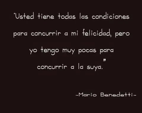 Mario Benedetti on Pinterest | Frases, Amor and Te Amo Mario Benedetti on Pinterest | Frases, Amor and Te Amo