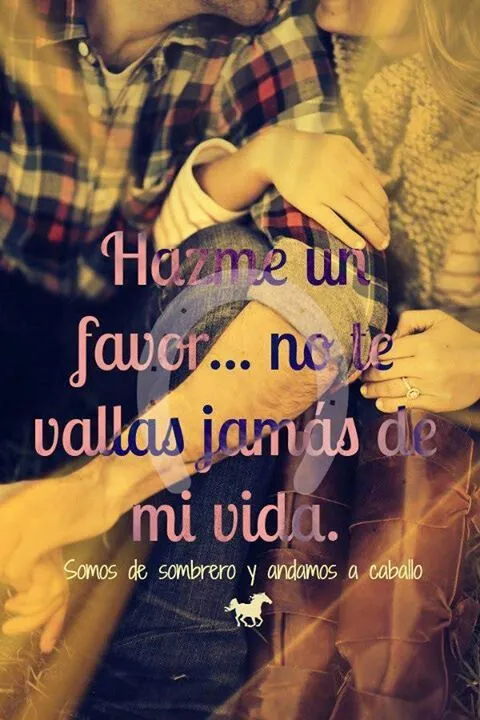 Pin by L&E AGUILAR EIAV on frases vaqueras y charras | Pinterest Pin by L&E AGUILAR EIAV on frases vaqueras y charras | Pinterest
