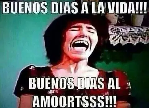 Buenos dias !!! | chistosas | Pinterest