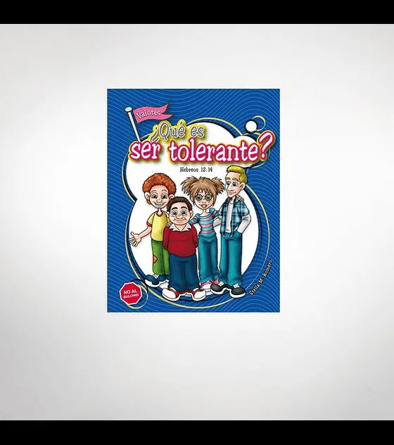 PL- Valores ¿Que es ser tolerante? 2 - ed
