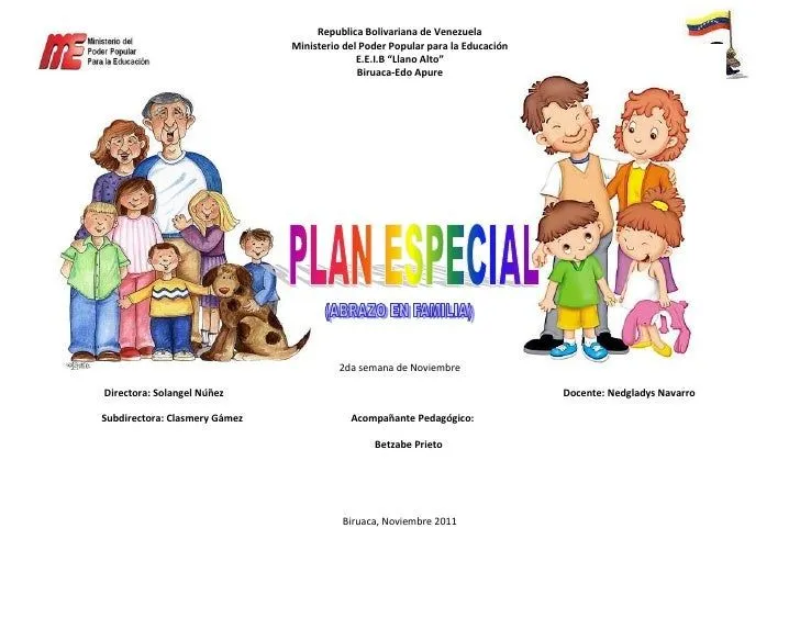 Plan especial abrazo en familia